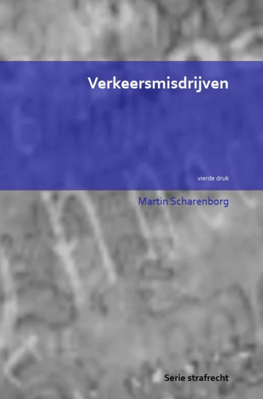 Verkeersmisdrijven – Martin Scharenborg – boek cover