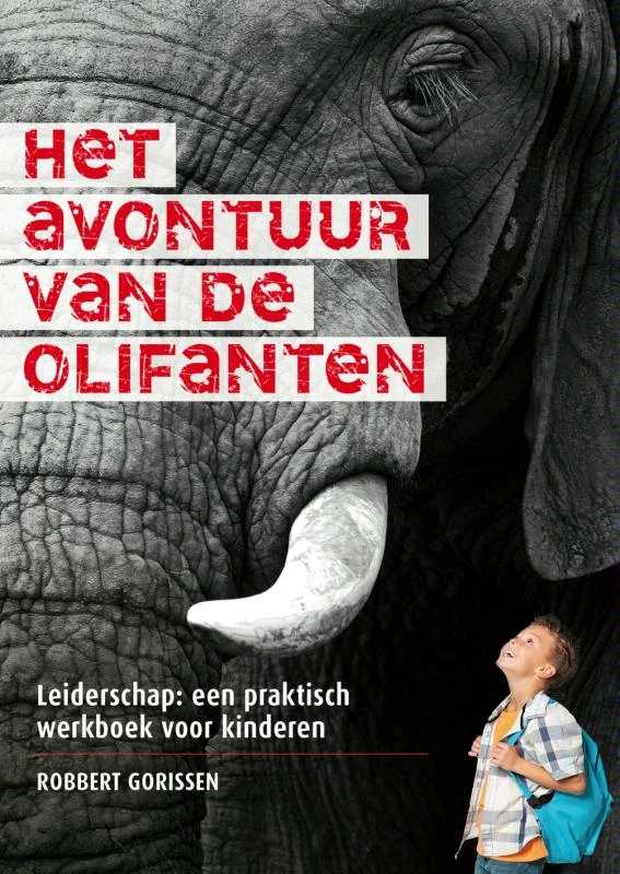 Het avontuur van de olifanten – Robbert Gorissen – boek cover