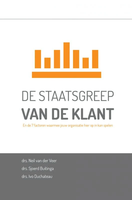 De staatsgreep van de Klant – Neil van der Veer – boek cover
