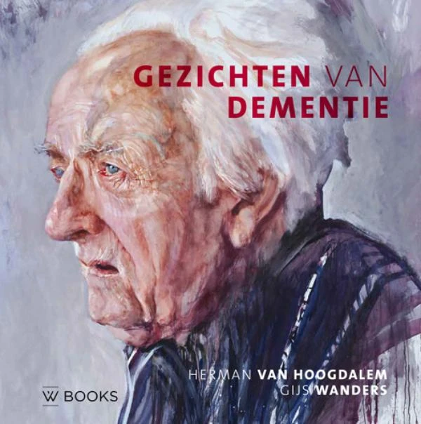 Gezichten van dementie – Gijs Wanders – boek cover