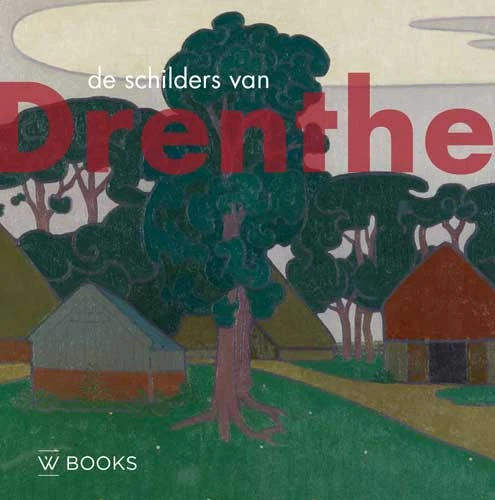 De schilders van Drenthe – Annemiek Rens – boek cover