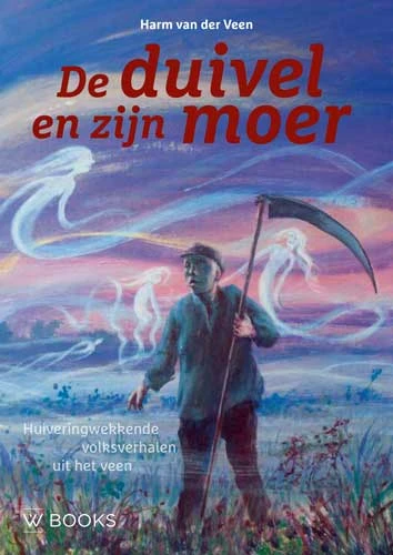 De duivel en zijn moer – Harm van der Veen – boek cover
