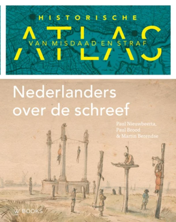 Historische atlas van misdaad en straf – Martin Berendse – boek cover