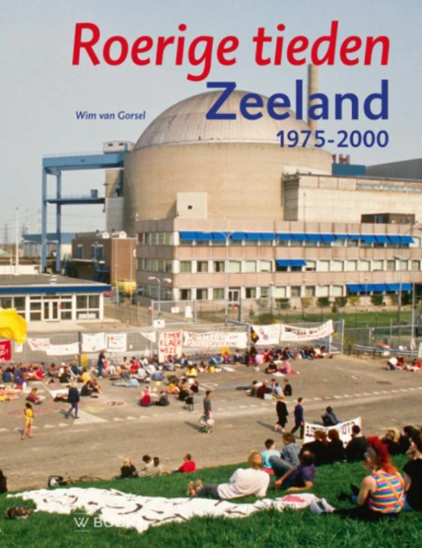 Zeeland 1975-2000 – Wim van Gorsel – boek cover