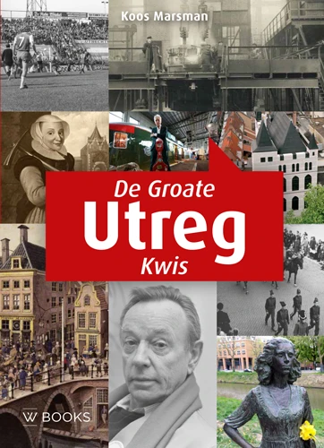 De Groate Utreg Kwis – Koos Marsman – boek cover