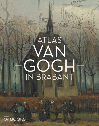 Atlas Van Gogh in Brabant – Helewise Berger – boek cover