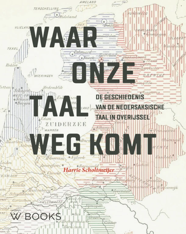 Waar onze taal wegkomt – Harry Scholtmeijer – boek cover