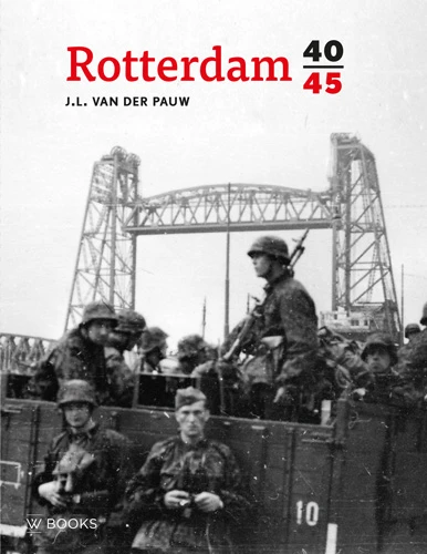 Rotterdam 40-45 – J.L. van der Pauw – boek cover