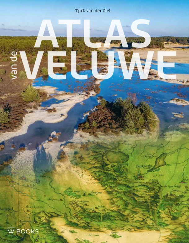 Atlas van de Veluwe – Tjirk van der Ziel – boek cover