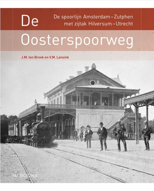 De Oosterspoorweg – Michiel ten Broek – boek cover