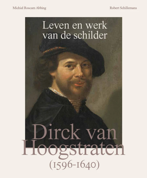 Dirck van Hoogstraten – Michiel Roscam Abbing – boek cover