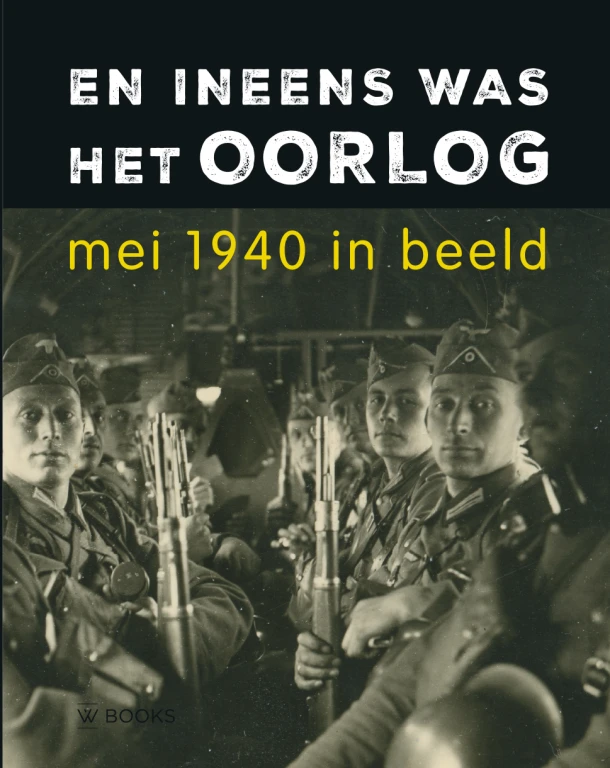 En ineens was het oorlog – Erwin van Loo – boek cover
