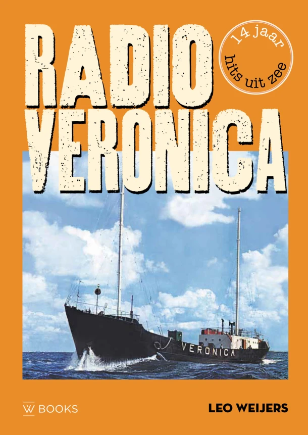 Radio Veronica – Leo Weijers – boek cover