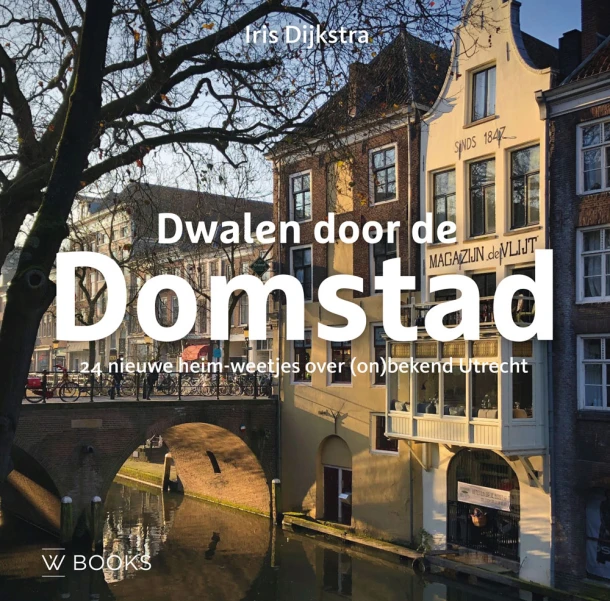 Dwalen door de Domstad – Iris Dijkstra – boek cover