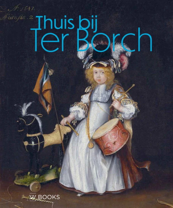 Thuis bij Ter Borch – Geertje Havers – boek cover