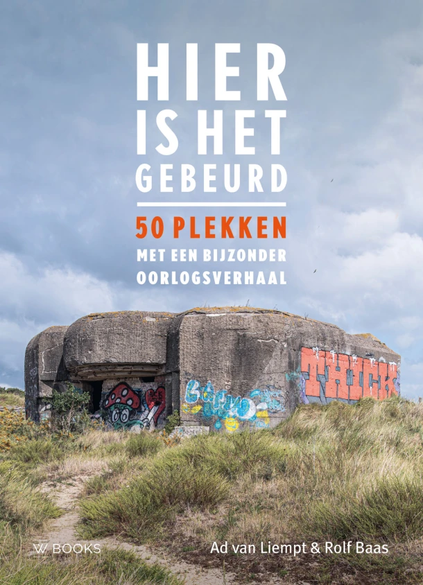 Hier is het gebeurd – Ad van Liempt – boek cover