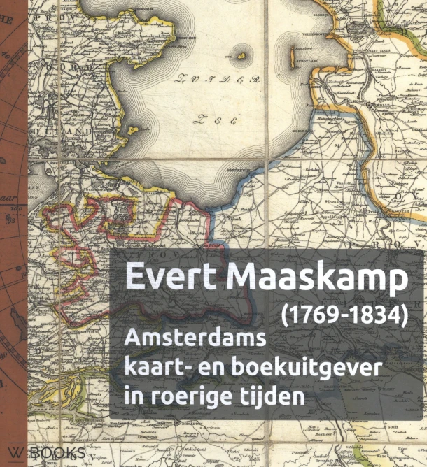 Evert Maaskamp (1769-1834) – Bram Vannieuwenhuyze – boek cover