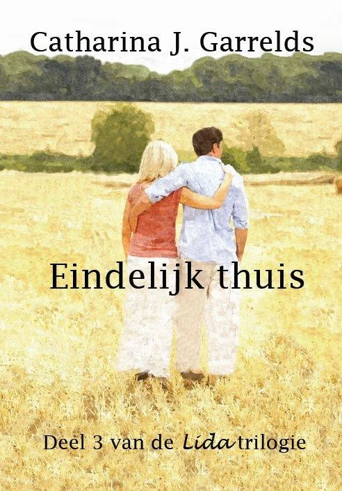 Eindelijk thuis – Catharina J. Garrelds – boek cover