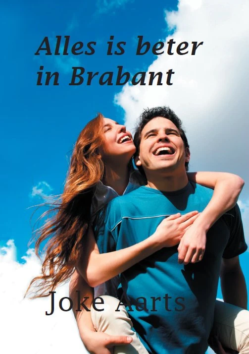 Alles is beter in Brabant – Joke Aarts – boek cover