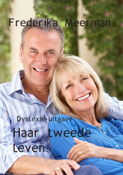 Haar tweede leven – Frederika Meerman – boek cover