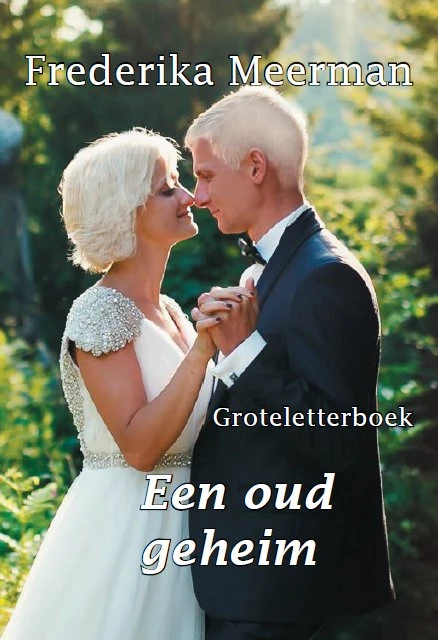 Een oud geheim – Frederika Meerman – boek cover