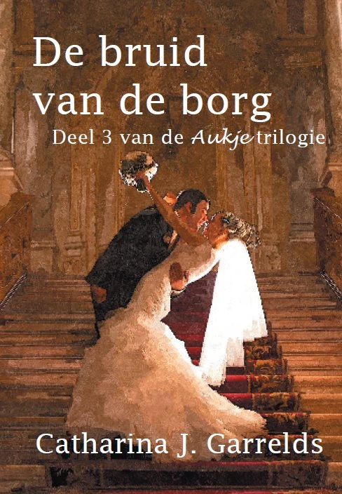 De bruid van de borg – Catharina J. Garrelds – boek cover