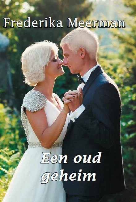 Een oud geheim – Frederika Meerman – boek cover