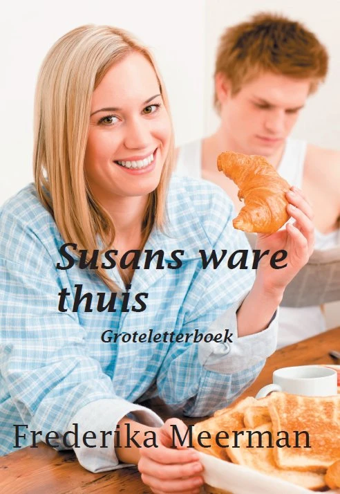 Susans ware thuis – Frederika Meerman – boek cover