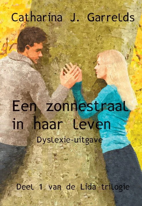 Een zonnestraal in haar leven – Catharina J. Garrelds – boek cover