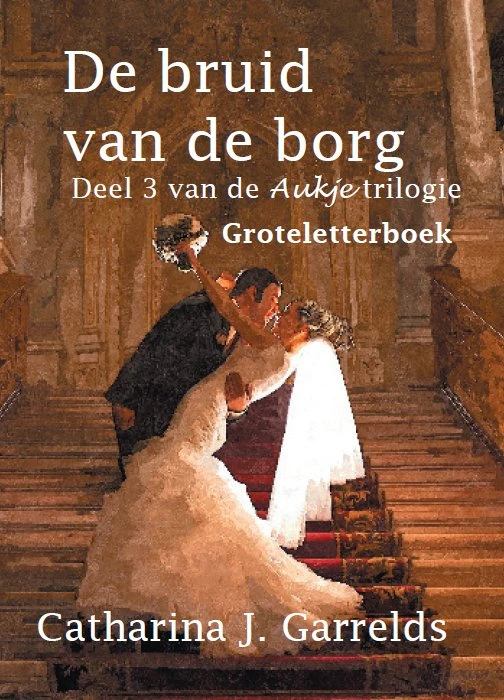 De bruid van de borg – Catharina J. Garrelds – boek cover