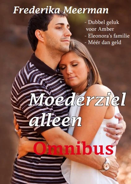 Moederziel alleen – Frederika Meerman – boek cover