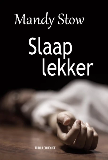 Slaap lekker – Mandy Stow – boek cover