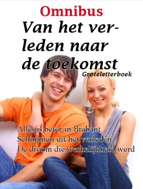 Van het verleden naar de toekomst – Joke Aarts – boek cover