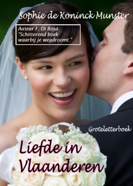 Liefde in Vlaanderen – Sophie de Koninck Munster – boek cover
