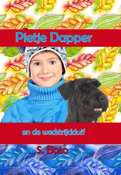 Pietje en de wedstrijdduif – S. Boto – boek cover
