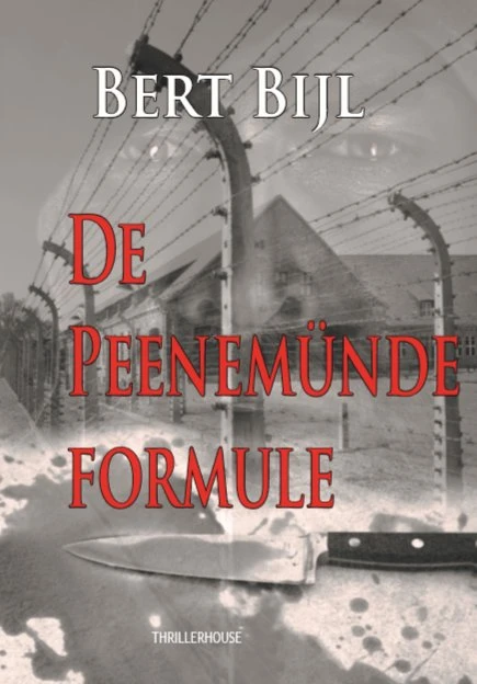 De Peenemünde formule – Bert Bijl – boek cover