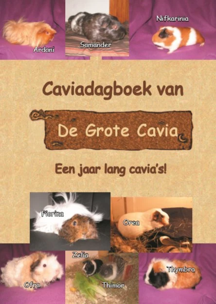 Caviadagboek van De Grote Cavia – De Grote Cavia – boek cover