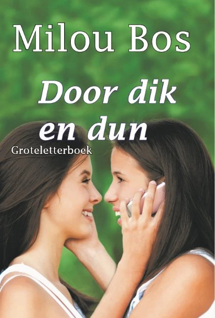 Door dik en dun – Milou Bos – boek cover