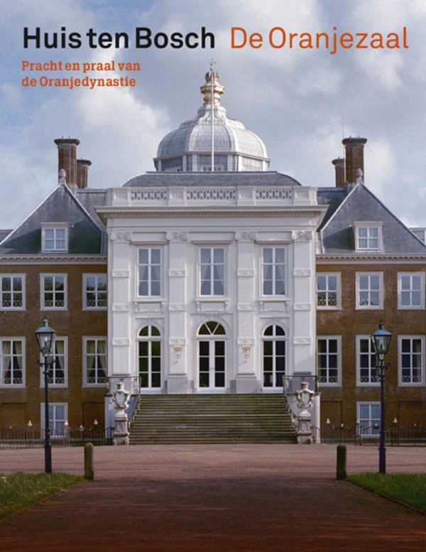 Huis ten Bosch / De Oranjezaal – Mariska Vonk – boek cover
