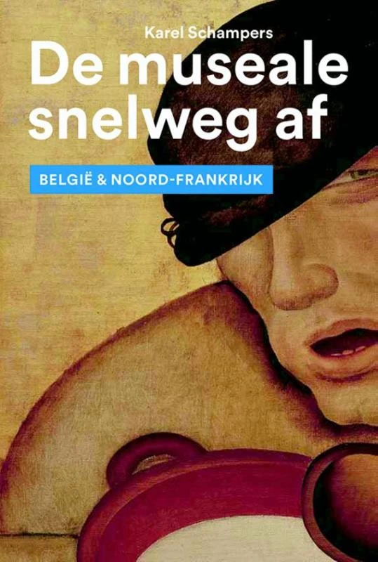 De museale snelweg af – Karel Schampers – boek cover