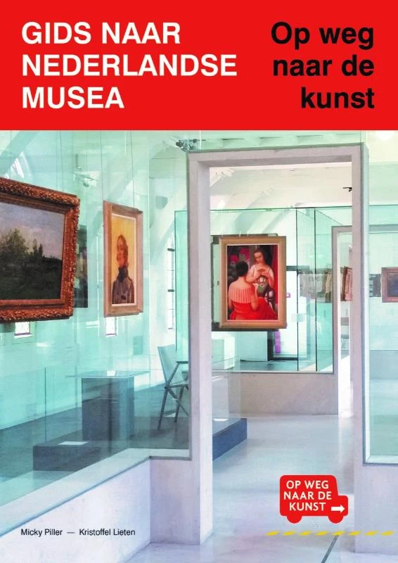 Gids naar Nederlandse musea – Micky Piller – boek cover
