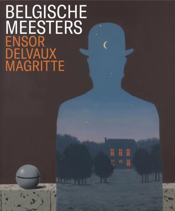 Belgische Meesters - Ensor, Delvaux, Magritte – boek cover