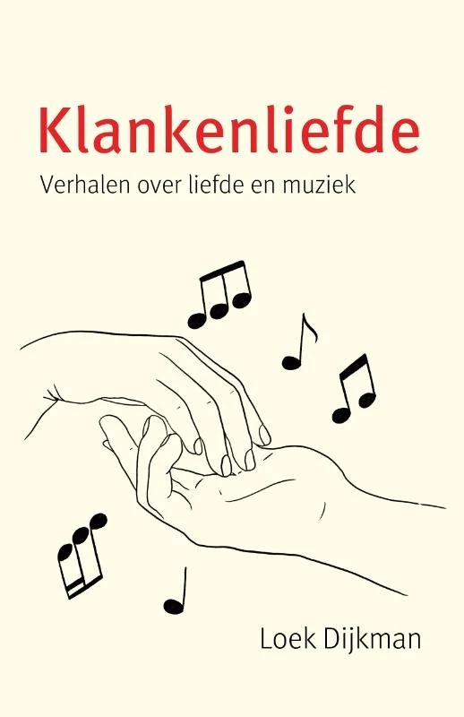 Klankenliefde – Loek Dijkman – boek cover