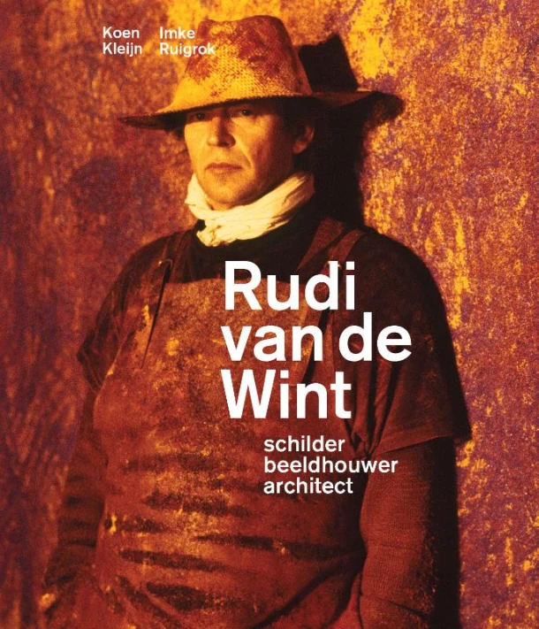 Rudi van de Wint - Schilder, beeldhouwer, architect – Koen Kleijn – boek cover