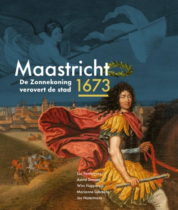 Maastricht 1673 – Luc Panhuysen – boek cover