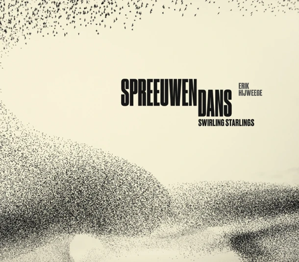 Erik Hijweege - Spreeuwendans – Maartje van den Heuvel – boek cover