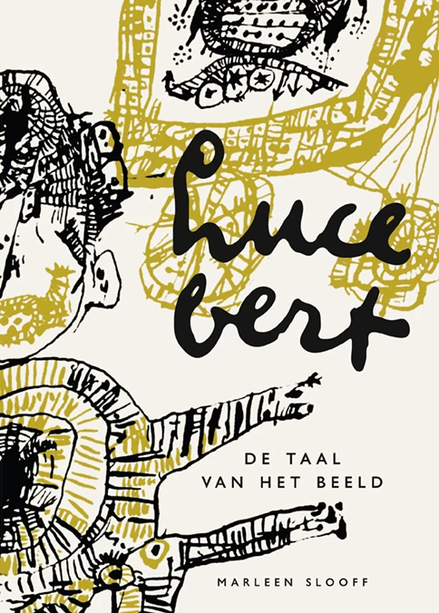 Lucebert ¿ De taal van het beeld – Marleen Slooff – boek cover