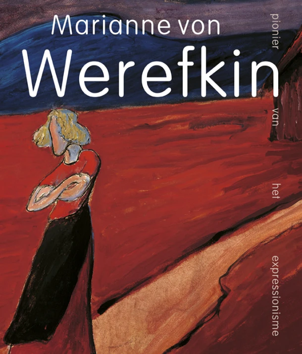 Marianne von Werefkin – Beatrice von Bormann – boek cover