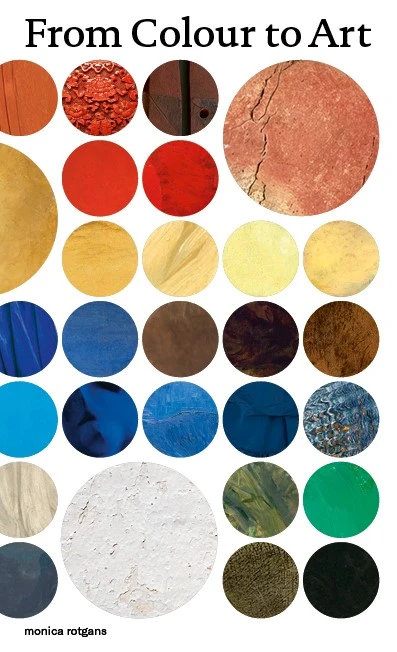 From Colour to Art – Monica Rotgans – boek cover