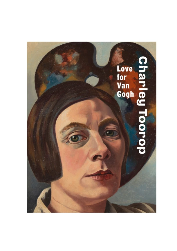 Charley Toorop: Love for Van Gogh – Renske Cohen Tervaert – boek cover